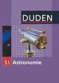 Duden Astronomie - 7.-10. Schuljahr. Schlerbuch