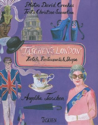 Taschen's London: Hotels, Restaurants & Shops, Inbunden