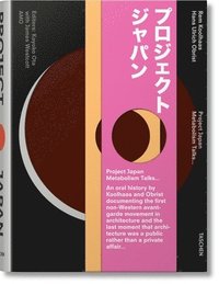 Koolhaas/Obrist. Project Japan. Metabolism Talks