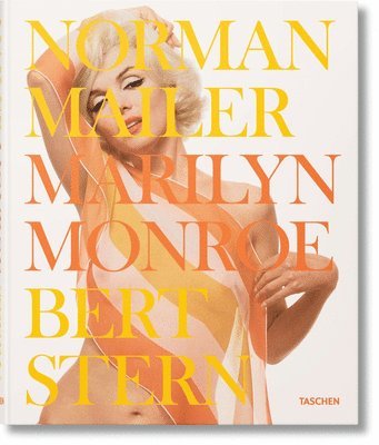 Norman Mailer - Norman Mailer/Bert Stern. Marilyn Monroe, Inbunden