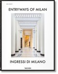 Entryways of Milan. Ingressi di Milano