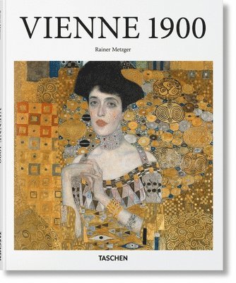 Rainer Metzger - Vienne 1900, Inbunden