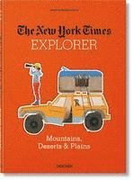 Barbara Ireland - The New York Times Explorer. NYT Gebirge, Wüsten & Prärien, Inbunden