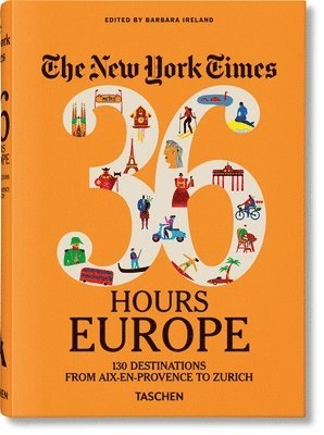 Barbara Ireland - New York Times 36 Hours, Inbunden