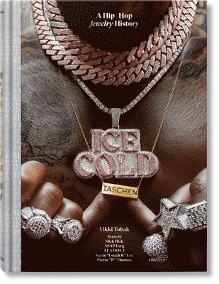 Ice Cold. A Hip-Hop Jewelry History av Vikki Tobak