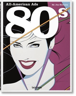 All-American Ads of the 80s by Steven Heller