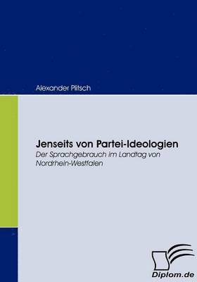 Alexander Plitsch - Jenseits von Partei-Ideologien, Häftad