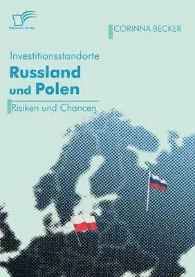 Corinna Becker - Investitionsstandorte Russland und Polen im Vergleich, Häftad. Tillgänglighet: Lägg i varukorg