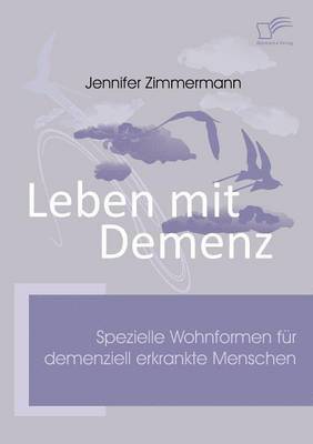 Jennifer Zimmermann - Leben mit Demenz, Häftad