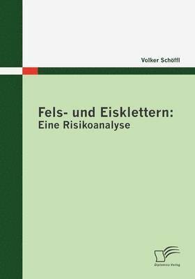 Volker Schöffl - Fels- und Eisklettern, Häftad. Tillgänglighet: Lägg i varukorg