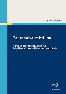 Anne Dumrese - Personalvermittlung, Häftad