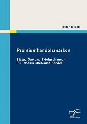 Katharina Maul - Premiumhandelsmarken, Häftad. Tillgänglighet: Lägg i varukorg