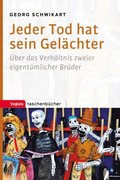 Jeder Tod hat sein Gelÿchter