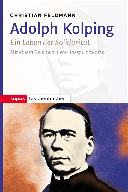 Christian Feldmann - Adolph Kolping, E-bok