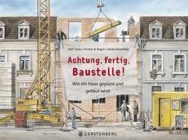Rolf Toyka - Achtung, fertig, Baustelle!, Inbunden