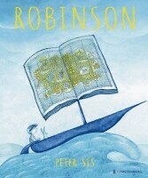 Peter Sís - Robinson, Inbunden. Tillgänglighet: Lägg i varukorg