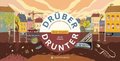 Drber & drunter - Die Stadt