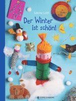 Sabine Lohf - Der Winter ist schön!, Häftad. Tillgänglighet: Lägg i varukorg