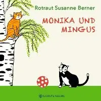 Rotraut Susanne Berner - Monika und Mingus, Kartonnage