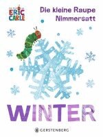 Eric Carle - Die kleine Raupe Nimmersatt - Winter, Kartonnage