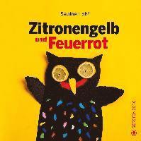 Sabine Lohf - Zitronengelb und Feuerrot, Inbunden. Tillgänglighet: Lägg i varukorg