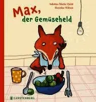 Henrike Wilson, Sabrina Maria Quint - Max, der Gemüseheld, Inbunden. Tillgänglighet: Lägg i varukorg