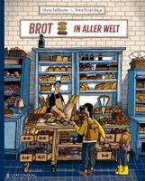 Maria Bakhareva - Brot in aller Welt, Inbunden. Tillgänglighet: Lägg i varukorg