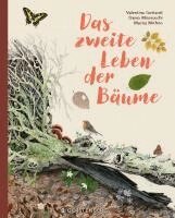 Maciej Michno, Danio Miserocchi - Das zweite Leben der Bäume, Inbunden