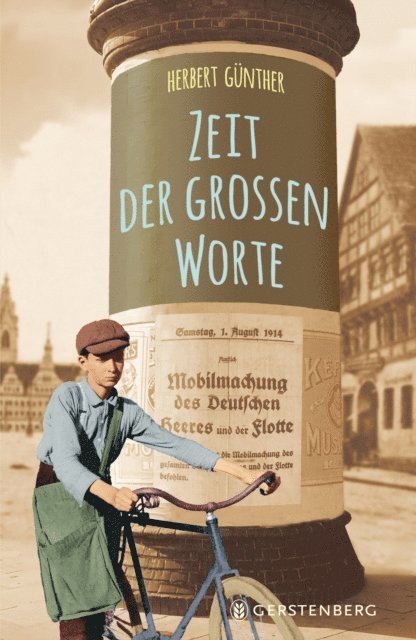 Herbert Gunther - Zeit der großen Worte, E-bok