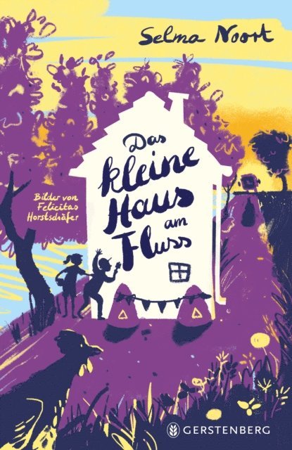 Selma Noort - Das kleine Haus am Fluss, E-bok