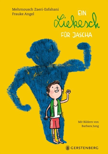 Frauke Angel, Mehrnoush Zaeri-Esfahani - Ein Liekesch fur Jascha, E-bok