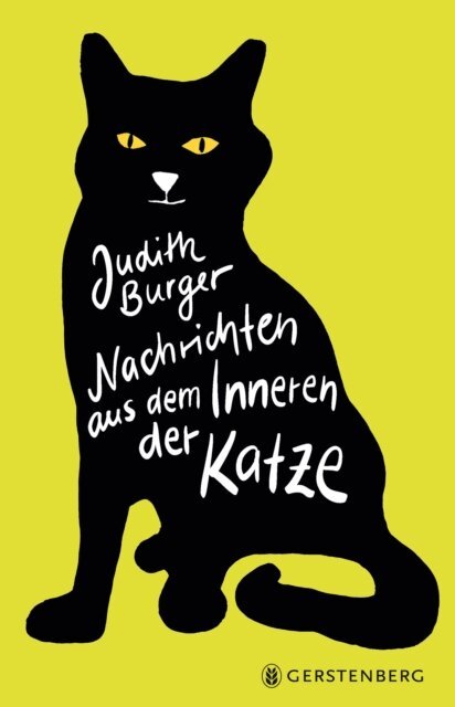 Judith Burger - Nachrichten aus dem Leben einer Katze, E-bok