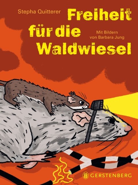 Stepha Quitterer - Freiheit fur die Waldwiesel, E-bok
