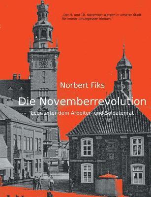 Norbert Fiks - Novemberrevolution, Häftad