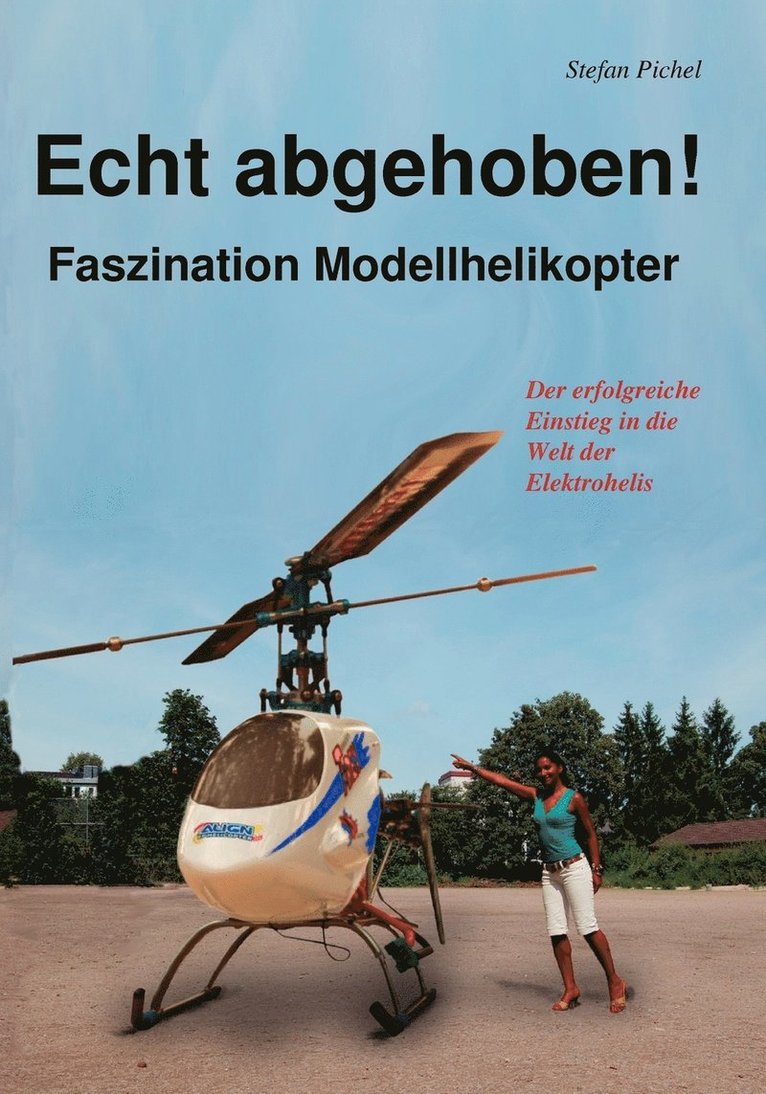 Stefan Pichel - Echt abgehoben!, Häftad. Tillgänglighet: Lägg i varukorg