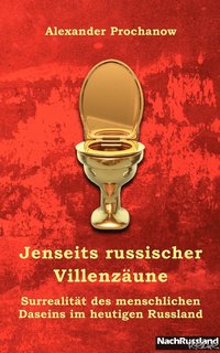 Jenseits russischer Villenzäune