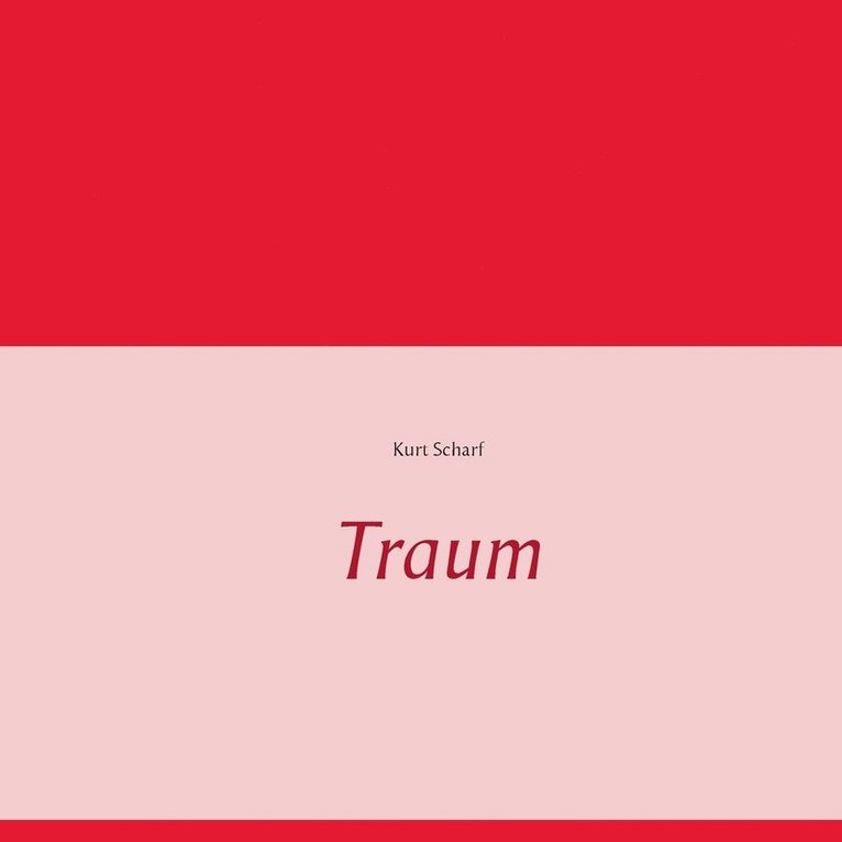 Kurt Scharf - Traum, Häftad. Tillgänglighet: Lägg i varukorg