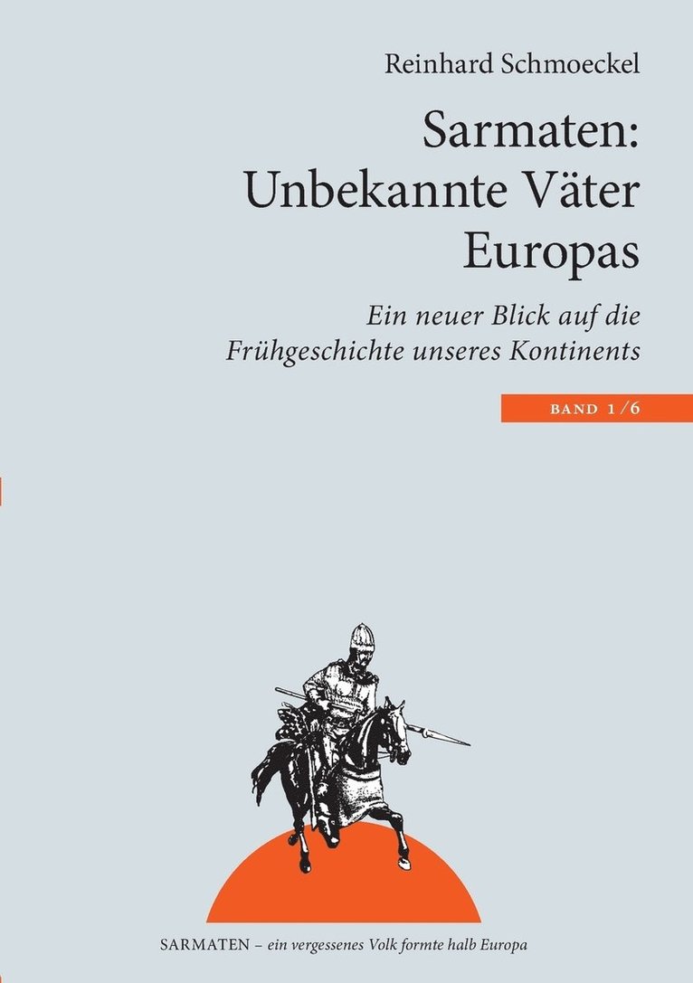 Reinhard Schmoeckel - Sarmaten, Häftad. Tillgänglighet: Lägg i varukorg