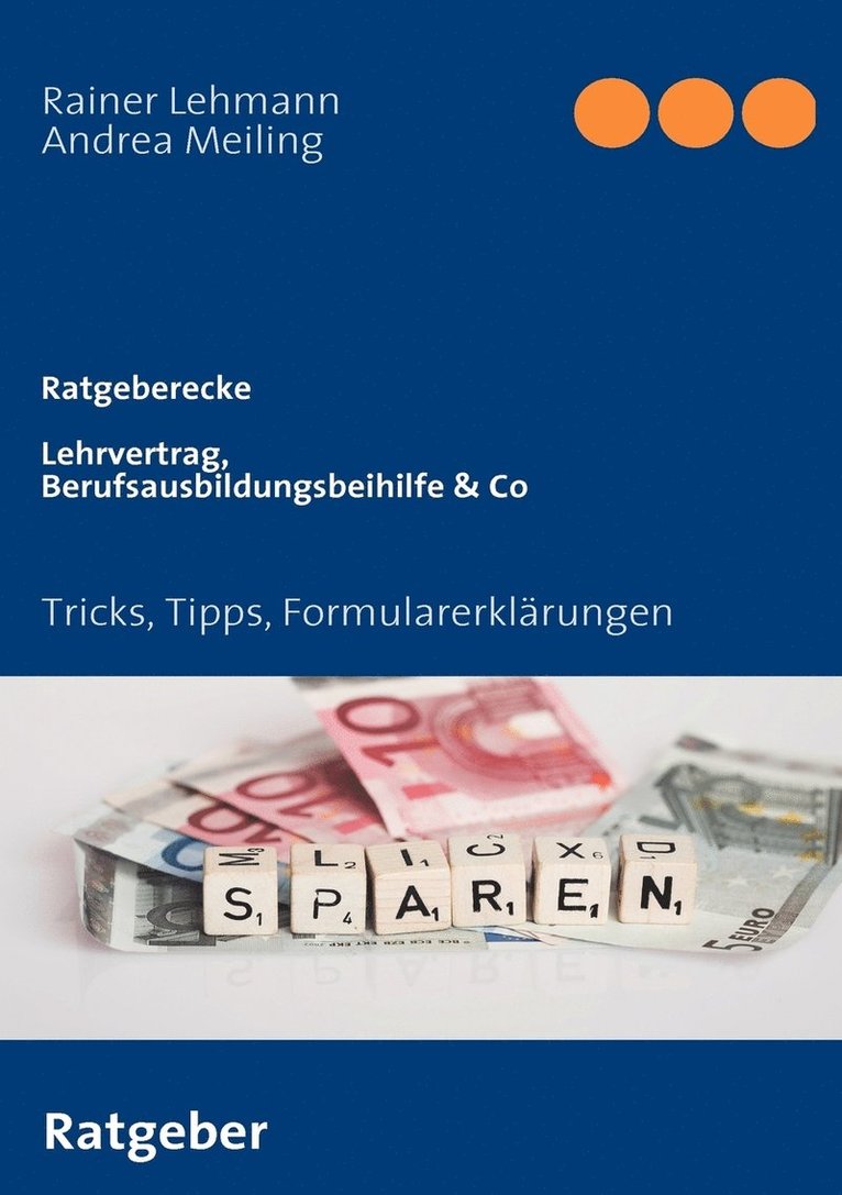 Andrea Meiling, Rainer Lehmann, Wasbüttel Meiling Verlag - Lehrvertrag, Berufsausbildungsbeihilfe & Co, Häftad
