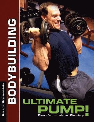 Berend Breitenstein - Ultimate Pump!, Häftad. Tillgänglighet: Lägg i varukorg