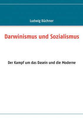 Ludwig Büchner - Darwinismus und Sozialismus, Häftad