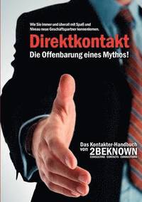 Direktkontakt - Die Offenbarung eines Mythos