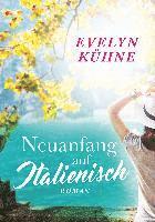 Evelyn Kühne - Neuanfang auf Italienisch, Häftad. Tillgänglighet: Lägg i varukorg