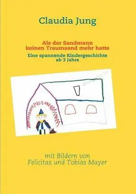 Claudia Jung - Als der Sandmann keinen Traumsand mehr hatte, Häftad. Tillgänglighet: Lägg i varukorg