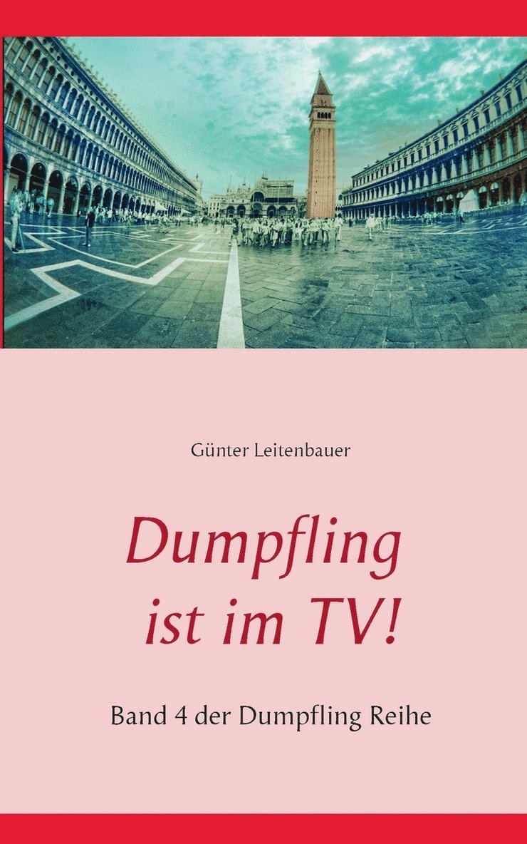 Günter Leitenbauer - Dumpfling ist im TV!, Häftad. Tillgänglighet: Lägg i varukorg
