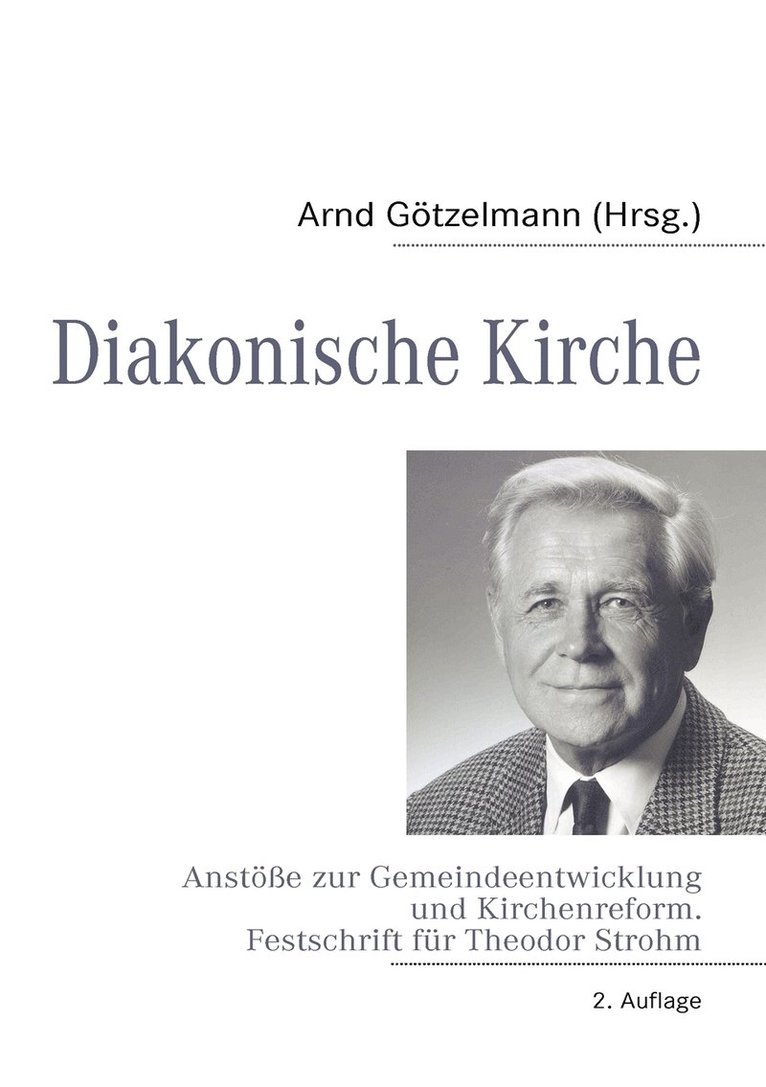 Arnd Götzelmann - Diakonische Kirche, Häftad. Tillgänglighet: Lägg i varukorg