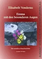 Elisabeth Vonderau - Emma mit den besonderen Augen, Inbunden. Tillgänglighet: Lägg i varukorg