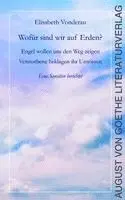 Elisabeth Vonderau - Wofür sind wir auf Erden?, Häftad. Tillgänglighet: Lägg i varukorg