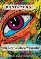 Ronja Zorn - Nur ein Augenzwinkern, Häftad. Tillgänglighet: Lägg i varukorg