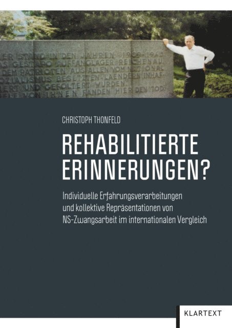 Christoph Thonfeld - Rehabilitierte Erinnerungen?, E-bok
